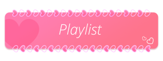 Playlist Panel from Cute Hearts Panels Theme.